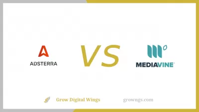 AdSterra vs. MediaVine