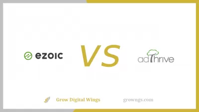 Ezoic Vs AdThrive: Porównanie Dwóch Olbrzymów Reklamowych