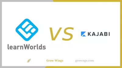 LearnWorlds vs Kajabi: Which Option to Choose? : LearnWorlds vs Kajabi: Which Option to Choose?