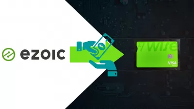 Ezoic Payment Methods: How To Choose The Best