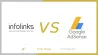 InfoLinks vs. Adsense - Comparing The Two Platforms
